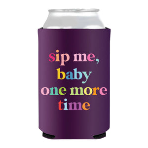 Sip Me Baby Can Cooler