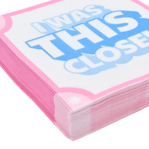 THIS Close! Cocktail Napkins