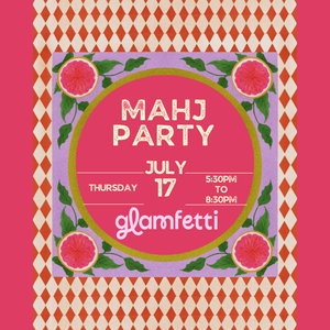 Summer Mahj Party 7/17