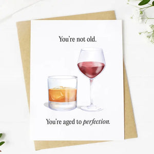 Aged to Perfection Card