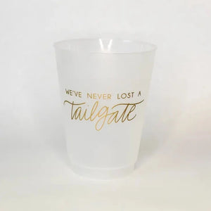 Never Lost a Tailgate Reusable Cups | Set of 8