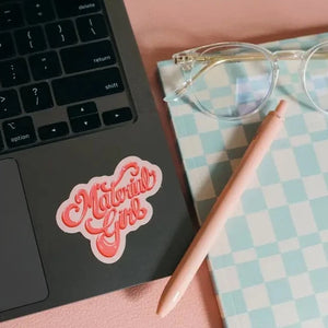 Material Girl Sticker