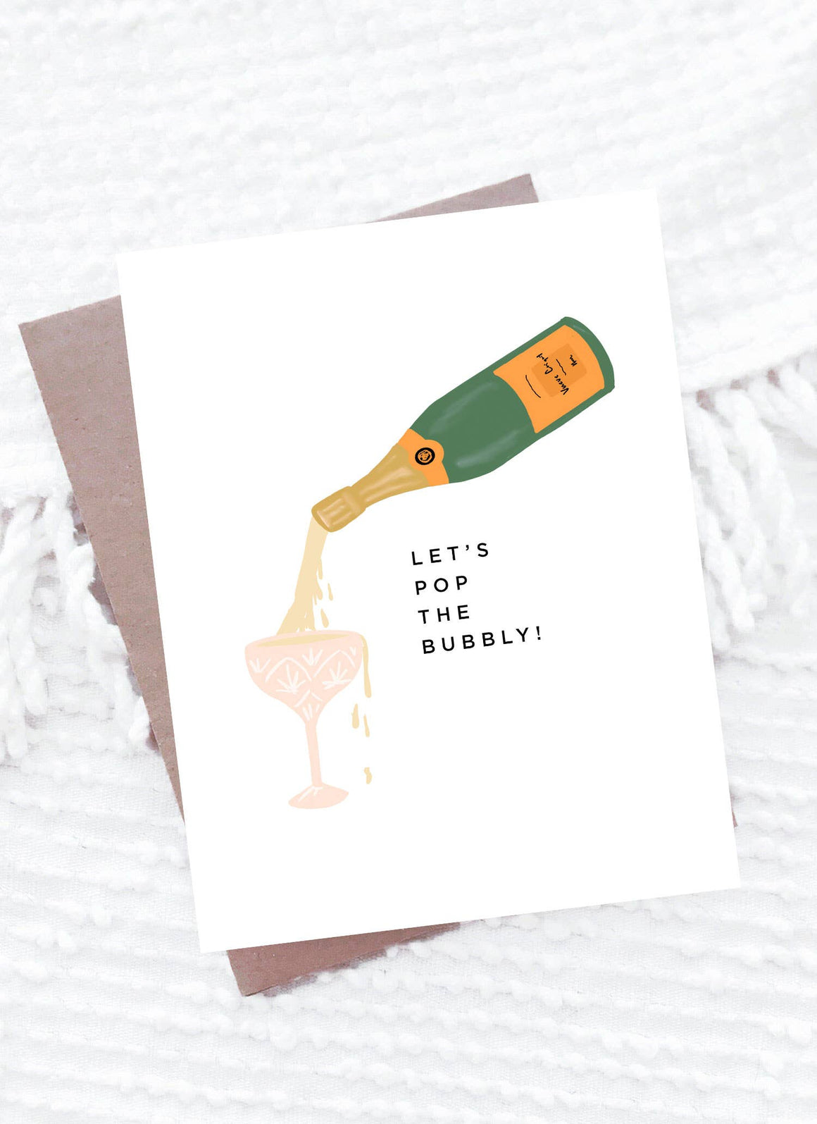 Pop the Bubbly Card