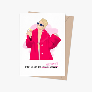 Swiftie You Need to Celebrate Card