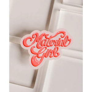 Material Girl Sticker
