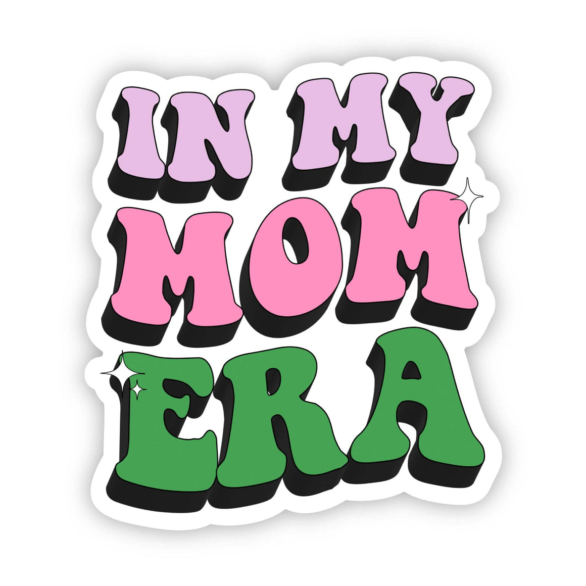 In My Mom Era Sticker