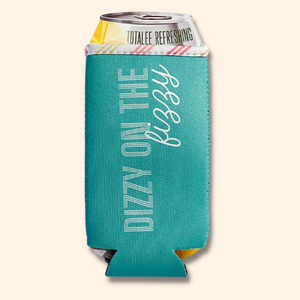 Aqua colored fun can holder koozie with white words reading DIZZY ON THE FIZZY.