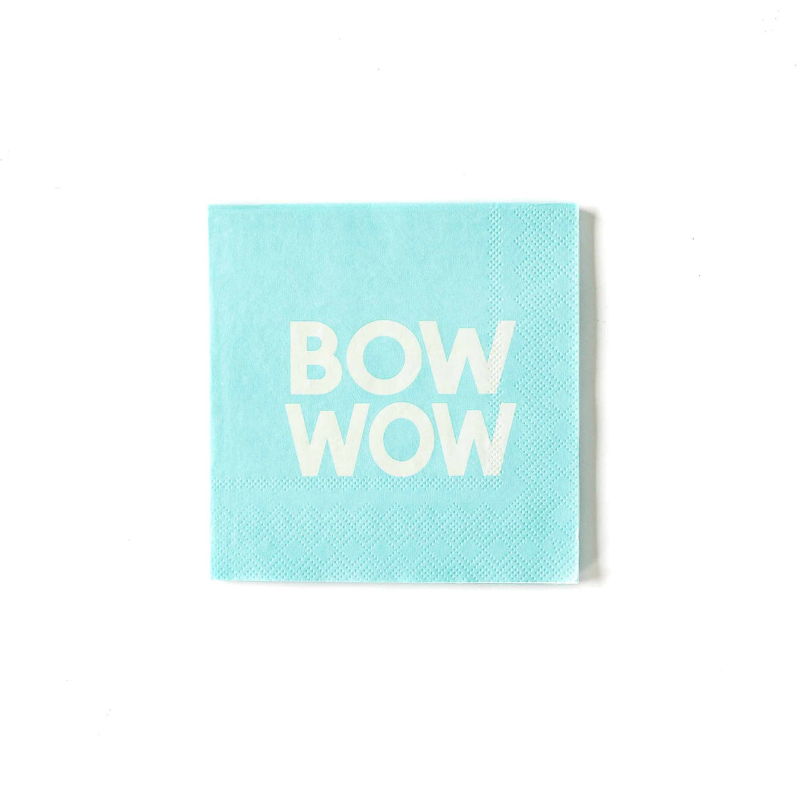 Light blue napkins with white words reading BOW WOW.