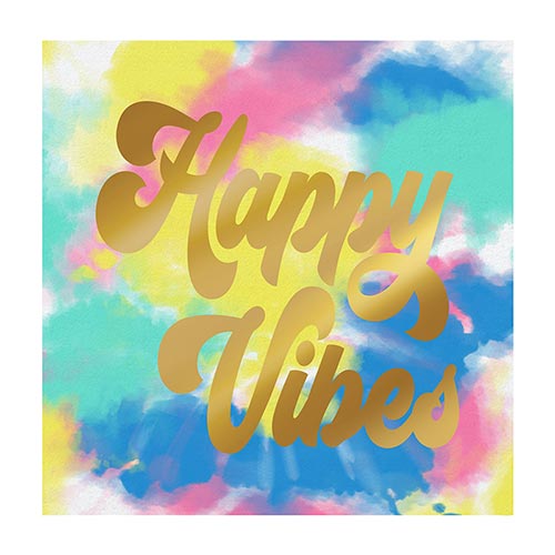 Tie die napkins with gold letters reading Happy Vibes.