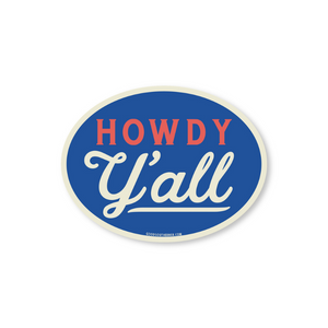 Howdy Y'all Sticker with a white background.