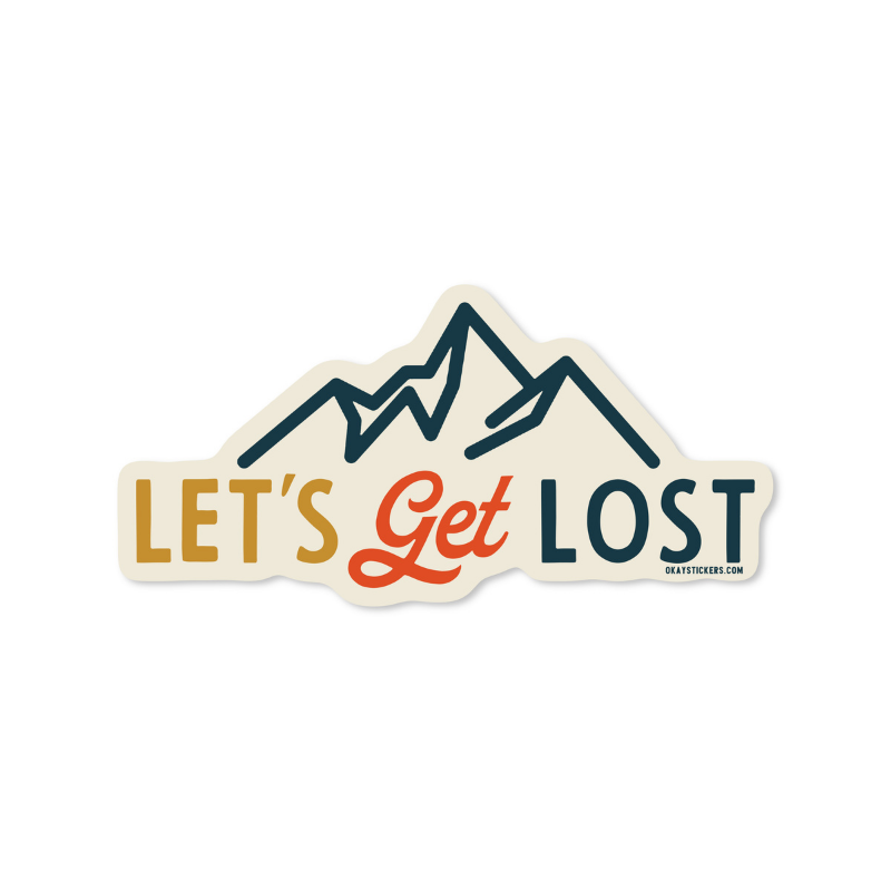 Let's Get Lost Sticker with white background.