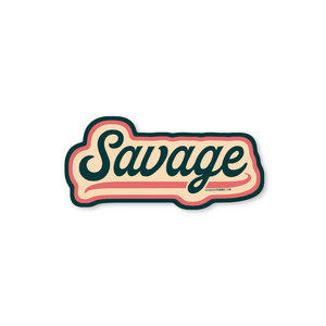 Sticker saying savage on a white background.