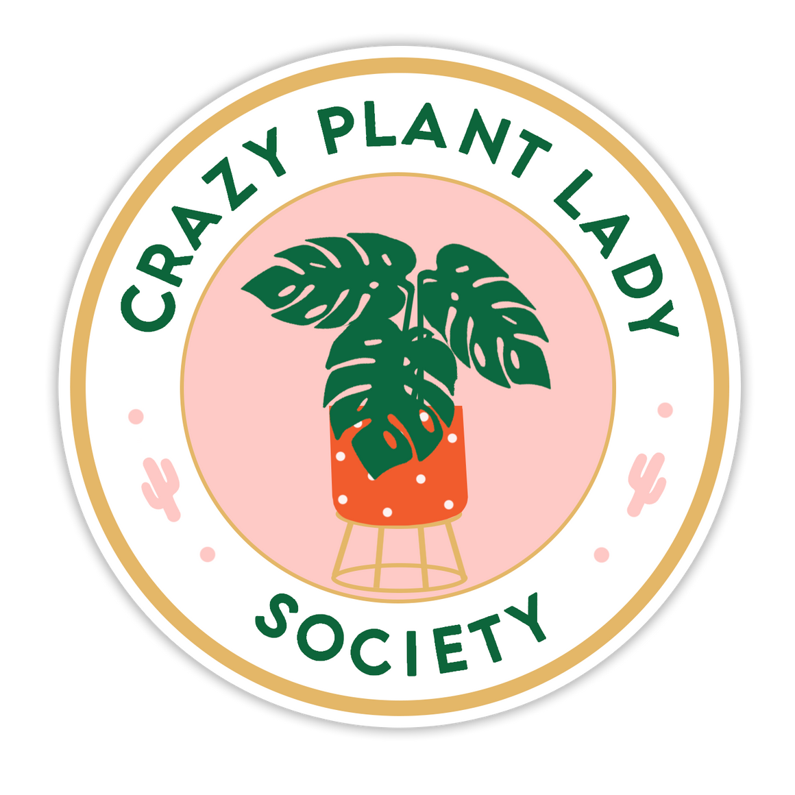 Crazy Plant Lady Society Sticker