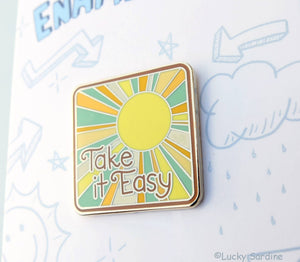 Take it Easy Enamel Pin